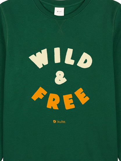 SWEAT WILD AND FREE GREEN